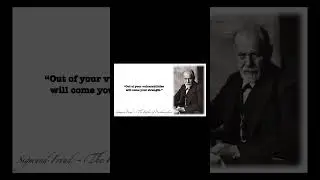 Sigmund Freud ~ YOUR WEAKNESS WILL BE YOUR STRENGTH #shorts #quotes #motivation #inspiration