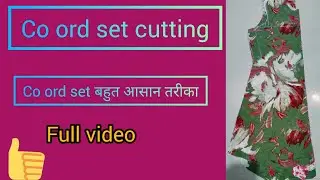 Co ord set ki cutting /co कोर्ड सेट की कटिंग बहुत ही आसान तरीके से
