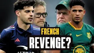 FRANCE WANT REVENGE | France v Springboks Preview