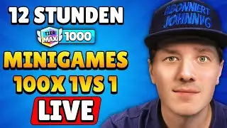 12 STUNDEN STREAM!🔥 MINIGAMES! 1VS1! BRAWLER PUSHEN! HYPE!