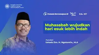 [LIVE] Ustadz Drs. H. Ngatemin., M.A ⭐ Muhasabah Wujudkan Hari Esuk Lebih Indah dan Berkah
