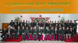 5/1 GORKHA RIFLES EX  ARMY FAMILY 61st FOUNDATION DAY CELEBRATION