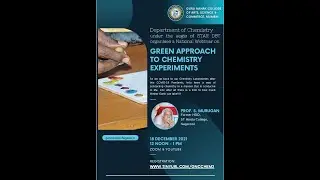 Green Approach to Chemistry Experiments by Prof. S. Murugan