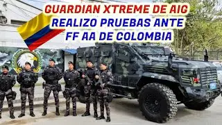 GUARDIAN XTREME DE AIG REALIZ&Oacute; PRUEBAS ANTE LAS FUERZASARMADAS DE COLOMBIA.