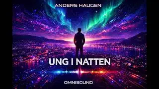 OmniSound - Ung I Natten