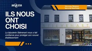 La bijouterie Sti&eacute;venart opte pour une s&eacute;curisation totale avec AM SEVA