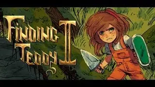 Finding Teddy 2 : Pr&eacute;sentation et premi&egrave;res impressions