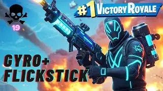 Fortnite Zero Build with Gyro & Flick Stick