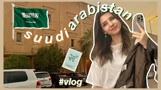 BİR GÜNLÜĞÜNE SUUDİ ARABİSTAN'A GİDİYORUM✨🇸🇦 | #vlog