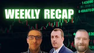 Weekly Trading Recap