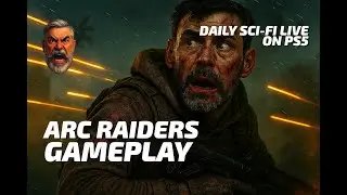6 &ndash;  ARC Raiders PS5 Live &mdash; Exploring New Worlds with OGCryptor | Squad Ops & Loot Runs