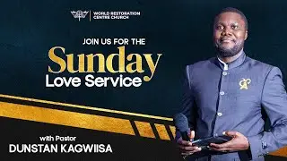 RESPONDING TO SOUNDS AND MOVEMENTS IN THE SPIRIT - Part 2 | Sunday Love Service | Pastor Dunstan