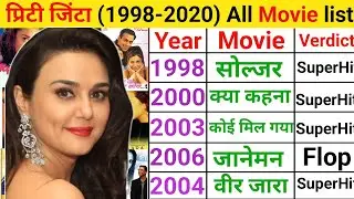 Preity Zinta All movie list | Preity Zinta hit or flop | Preity Zinta movie