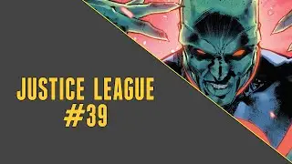 Justice/Doom War Finale | Justice League #39 Review (Scott Snyder Final Issue)