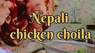 Nepali Chicken Choila Recipe | How To Make Nepali Chicken Choila | UFD Kitchen | Nepali Food Vlog 01
