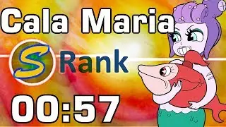 [Former Record] Cuphead - Cala Maria in 00:57 【 S rank, Expert, No Damage 】