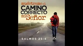 Enseñame El Camino