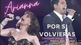 POR SI VOLVIERAS -  Arianna y Alan Cantando por un Sue&ntilde;o M&eacute;xico 2006