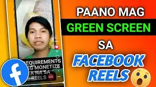 PAANO MAG GREEN SCREEN SA FACEBOOK REELS 2023 | FACEBOOK UPDATE 2023