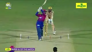 SharonPly - TNPL 2025 | Super 6s of the Match | Tushar Raheja