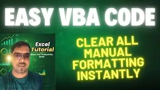 How to clear all manual formatting at once using vba code in excel