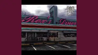 Rex's Diner (Slice of Heaven)