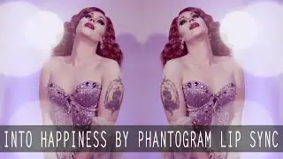 Betty O'Hellno Lip Sync to Into Happiness by Phantogram