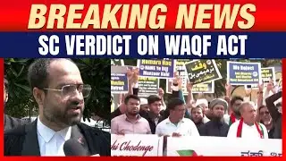 Waqf Amendment Act 2025: What SC Upheld & What It Stayed | News9