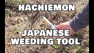 Sharp Edge, Works Great, HACHIEMON Japanese Weeding Tool