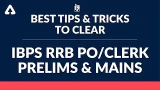 Best Tips and Tricks to clear IBPS RRB PO/Clerk | Prelims and Mains | 1 PM