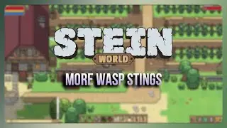 Stein.world - Quest 76: More Wasp Stings