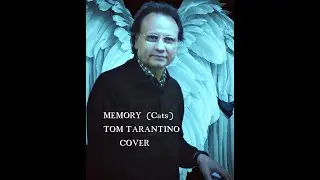 MEMORY (Cats) - TOM TARANTINO (COVER)