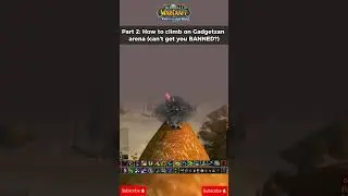 Part 2: How to climb on the Arena of Gadgetzan! Can't get you BANNED?  #worldofwarcraft #wowclassic