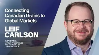 Connecting Canadian Grains to Global Markets