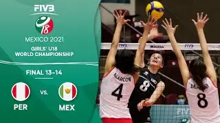 PER vs. MEX - Final 13-14 | Full Game | Girls U18 Volleyball World Champs 2021