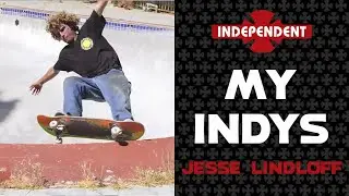 Jesse Lindloff: My Indys | Independent Trucks