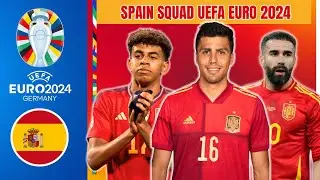 OFFICIAL! SPAIN SQUAD FOR EURO CUP 2024 #euro2024 #spain