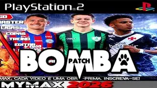 🔥 INCR&Iacute;VEL BOMBA PATCH 2026 PS2 BRASILEIR&Atilde;O 100% ATUALIZADO 05.01.26 EDITOR MAY MAX