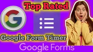 Top 3 Best Google Form Timer | Cheapest Google Form Timer| Google Form Timers #googleform #google