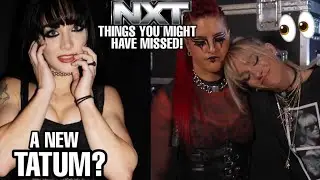 TATUM PAXLEY NEW CHARACTER? ZARUCA BREAK UP NEXT WEEK? MYLES BORNE SNAPS! WWE NXT