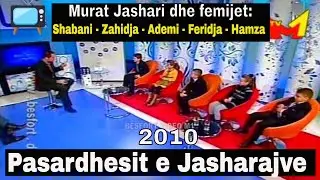 Pasardhesit e Jasharajve - Femijet e familjes legjendare (2010)