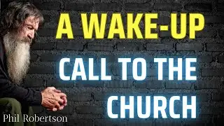 Phil Robertson Cries Out a Truth to the Church About the Missing Repentance