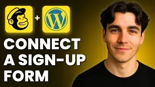 How To Connect A Sign-Up Form To Mailchimp In WordPress (Tutorial 2026)