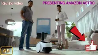 Introducing Amazon Astro &ndash; Household Robot for Home Monitoring, with Alexa | Review video #1