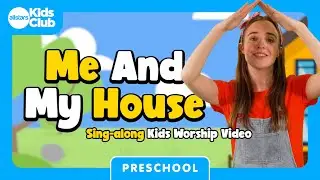 Me And My House 🏠  Preschool Worship Song | Sing-along #preschool action song 🎵 #kidsworship #kidmin
