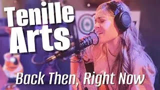Tenille Arts - Back Then, Right Now