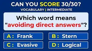How Strong Is Your Vocabulary? Can You Score 30/30? Word Definitions | #Challenge 17