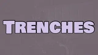 Morray - Trenches (Lyrics)