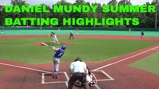 DANIEL MUNDY SUMMER BATTING HIGHLIGHTS CRUSADERS BASEBALL CLUB