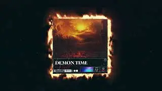 [10+] DEMON TIME LOOPKIT 2023 (NARDO WICK/FUTURE/EST GEE/DOE BOY)